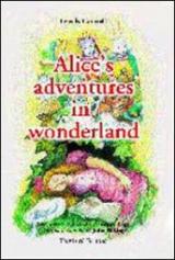 Alice's adventures in Wonderland. Con CD Audio