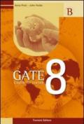 Gate 8. English for tourism. Per gli Ist. tecnici e professionali. 2.