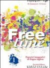 Freetime. Per la Scuola media. Con CD Audio: 1