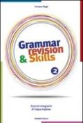 Grammar revision & skills. Per le Scuole superiori. Con CD Audio: 2
