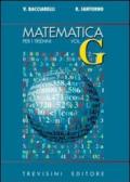 Matematica. Modulo G: Il calcolo differenziale. Per il triennio del Liceo scientifico