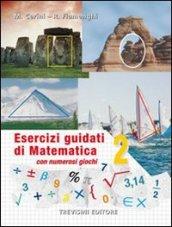 Esercizi guidati di matematica. Per la Scuola media: 2