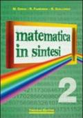 Matematica in sintesi. Per le Scuole superiori: 2