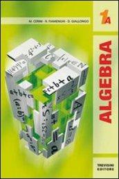 Algebra 1. Tomo A. Per le Scuole superiori. Con espansione online