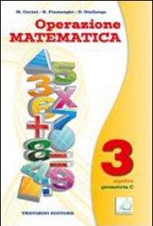 Operazione matematica. Per la Scuola media. Con espansione online: Quaderno opeartivo