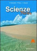 Scienze news. Modulo A. Per gli Ist. professionali