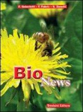 Bio news. Per il biennio degli Istituti tecnici industriali