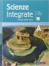 Scienze integrate. Vol. A: Scienze della terra. Con e-book. Con espansione online