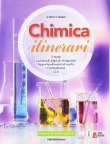 Chimica itinerari. Per il primo e secondo biennio delle Scuole superiori. Con e-book. Con espansione online