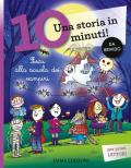 Festa alla scuola dei vampiri. Una storia in 10 minuti! Ediz. a colori