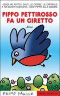 Pippo pettirosso fa un giretto. Ediz. a colori