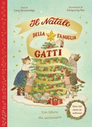 Il Natale della famiglia Gatti. Ediz. a colori