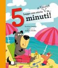 Leggo una storia in vacanza in... 5 minuti! Stampatello maiuscolo. Ediz. a colori