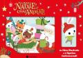 Il magico Natale degli animali. Ediz. illustrata. Con 6 sagome staccabili