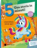 Unicorno, dove sei? Stampatello maiuscolo. Ediz. a colori