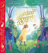 Il giardino segreto. Ediz. a colori