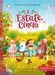 È estate, Cincia. Ediz. a colori