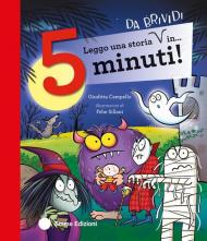 Leggo una storia da brividi in… 5 minuti! Ediz. a colori