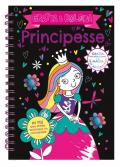 Principesse. Gratta e colora. Ediz. a colori. Ediz. a spirale. Con matita di legno