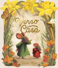 Verso casa. Ediz. a colori