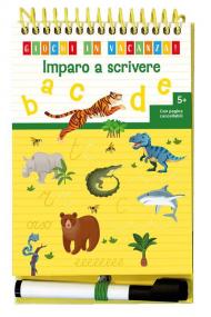 Imparo a scrivere. Giochi in vacanza! Ediz. a colori. Ediz. a spirale. Con pennarello
