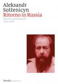 Ritorno in Russia. Discorsi e conversazioni (1994-2008)