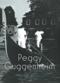 Peggy Guggenheim. L'ultima dogaressa. Catalogo della mostra (Venezia, 21 settembre 2019-27 gennaio 2020). Ediz. inglese