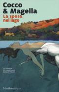 La sposa nel lago. Un'indagine del commissario Stefania Valenti