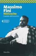 Nietzsche. L'apolide dell'esistenza