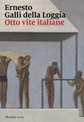 Otto vite italiane