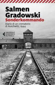 Sonderkommando. Diario di un crematorio di Auschwitz, 1944