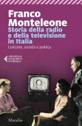 Storia della radio e della televisione in Italia. Costume, società e politica