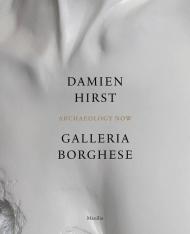Damien Hirst. Galleria Borghese. Ediz. inglese