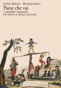 Paese che vai. I caratteri nazionali fra teoria e senso comune