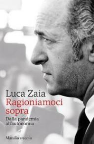 Ragioniamoci sopra. Dalla pandemia all'autonomia