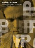 Il Gramsci di Pasolini. Lingua, letteratura e ideologia