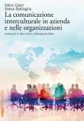 La comunicazione interculturale in azienda e nelle organizzazioni