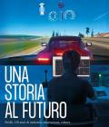 Una storia al futuro. Pirelli, 150 anni di industria, innovazione, cultura. Ediz. illustrata