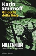 Gli occhi della lince. Millennium. Vol. 8