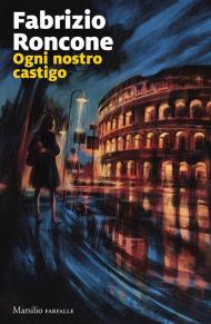 Ogni nostro castigo