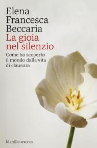 La gioia nel silenzio