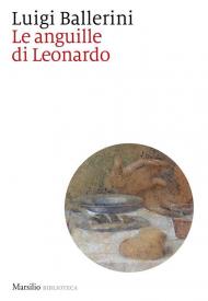 Le anguille di Leonardo