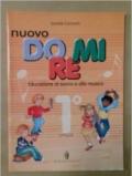 Nuovo do re mi. Per la Scuola elementare: 1