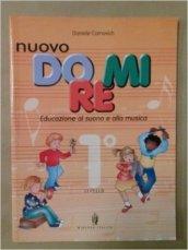 Nuovo do re mi. Per la Scuola elementare: 1