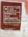 Approccio alla matematica. Vol. H