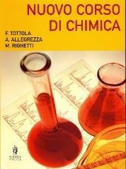 Nuovo corso di chimica. Per il triennio