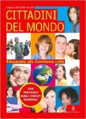 Cittadini del mondo. Per educare alla convivenza civile. Per la Scuola media. Con espansione online