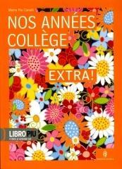 Nos années college extra. Per la Scuola media