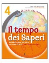 Tempo dei saperi. Con espansione online. Per la 4ª classe elementare