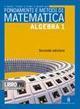 Approccio alla matematica. Algebra. Per le Scuole superiori. Con espansione online